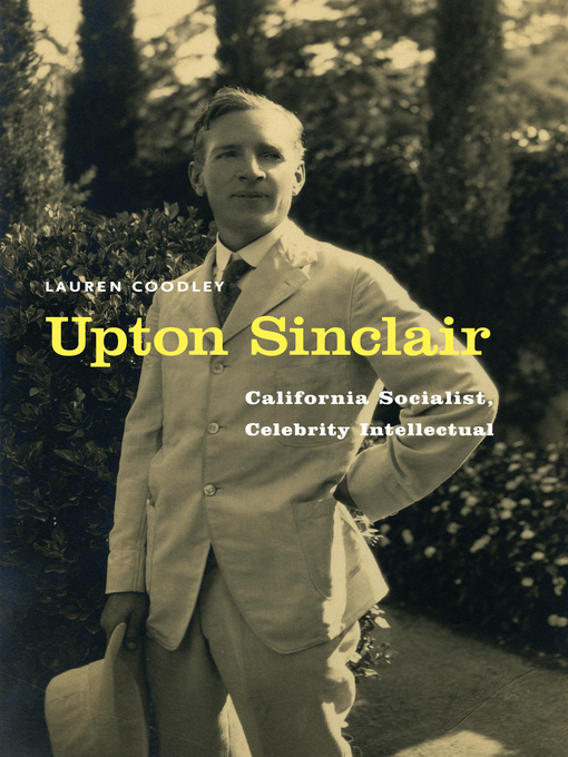 Title details for Upton Sinclair by Lauren Coodley - Available